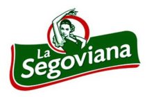 LA SEGOVIANA