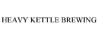 HEAVY KETTLE BREWING