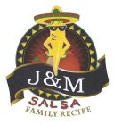 J & M SALSA FAMILY RECIPE
