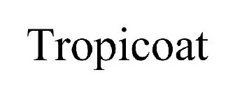 TROPICOAT