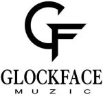 GF GLOCKFACE MUZIC