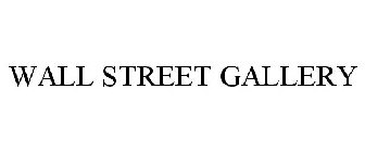 WALL-STREET GALLERY