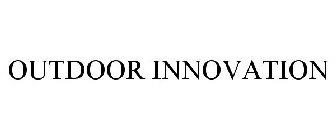 OUTDOOR INNOVATION