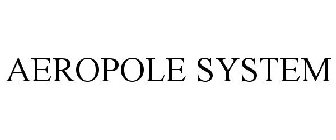 AEROPOLE SYSTEM