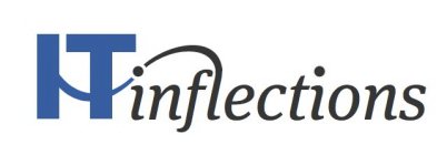 IT INFLECTIONS