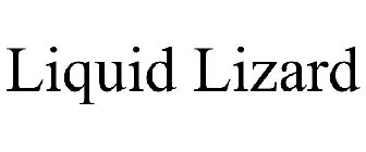 LIQUID LIZARD