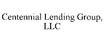 CENTENNIAL LENDING GROUP, LLC