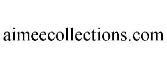 AIMEECOLLECTIONS.COM