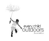 EVERY CHILD OUTDOORS