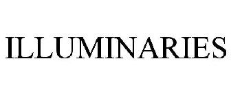 ILLUMINARIES