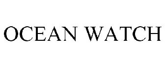 OCEAN WATCH