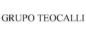 GRUPO TEOCALLI