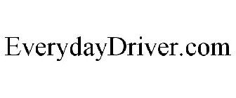 EVERYDAY DRIVER .COM
