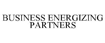 BUSINESS ENERGIZING PARTNERS