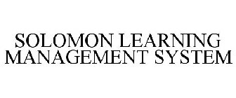 SOLOMON LEARNING MANAGEMENT SYSTEM