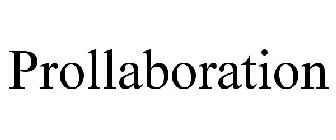 PROLLABORATION