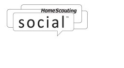 HOME SCOUTING SOCIAL