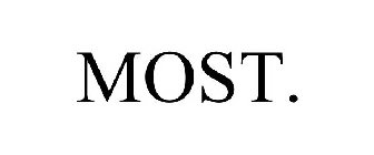 MOST.