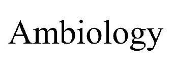 AMBIOLOGY