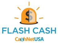 $ FLASH CASH CA$HNETUSA