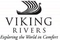 VIKING RIVERS EXPLORING THE WORLD IN COMFORT