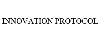 INNOVATION PROTOCOL