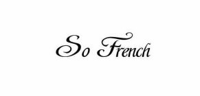 SO FRENCH