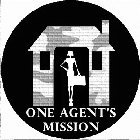 ONE AGENT'S MISSION