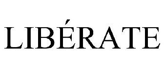LIBÉRATE