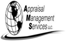 APPRAISAL MANAGMENT SERVICES LLC.