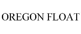 OREGON FLOAT