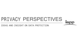 PRIVACY PERSPECTIVES IAPP IDEAS AND INSIGHTS ON DATA PROTECTION