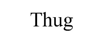 THUG