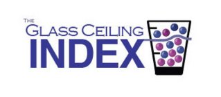 THE GLASS CEILING INDEX