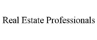 REAL ESTATE PROFESSIONALS