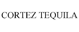 CORTEZ TEQUILA