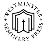 WESTMINSTER SEMINARY PRESS