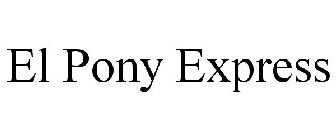 EL PONY EXPRESS