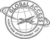 GLOBAL ACCESS IMMIGRATION SERVICES INC. WORLD-WIDE ENTERTAINMENT VISAS