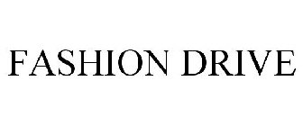 FASHION DRIVE