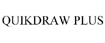 QUIKDRAW PLUS