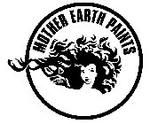 MOTHER EARTH PAINTS