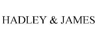 HADLEY & JAMES