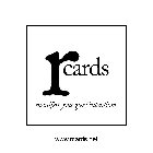 R CARDS MANIFEST YOUR GOOD INTENTIONS WWW.RCARDS.NET