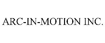 ARC-IN-MOTION INC.