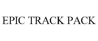 EPIC TRACK PACK