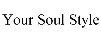 YOUR SOUL STYLE