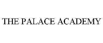 THE PALACE ACADEMY