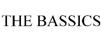 THE BASSICS