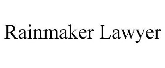 RAINMAKER LAWYER